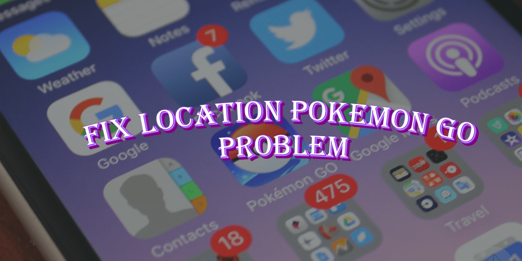 8 Best Ways to Fix Pokemon Go Not Detecting Location 12